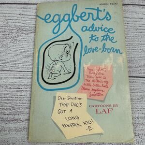 Eggbert's Advice to the Love-Born Cartoons By Laf